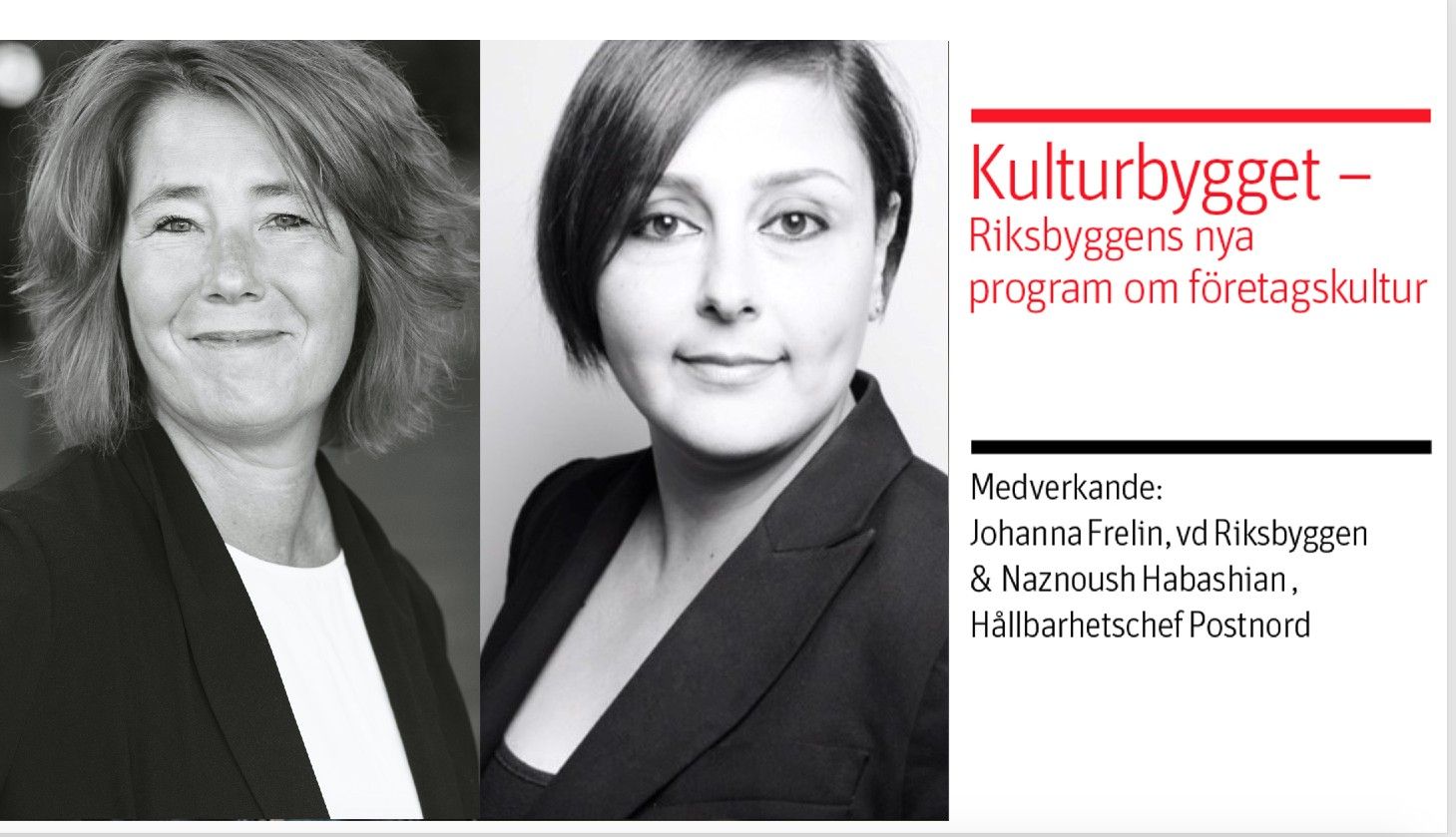 Två personer i formella kläder bredvid texten "Kulturbygget – Riksbyggens nya program om företagskultur" med information om medverkande under