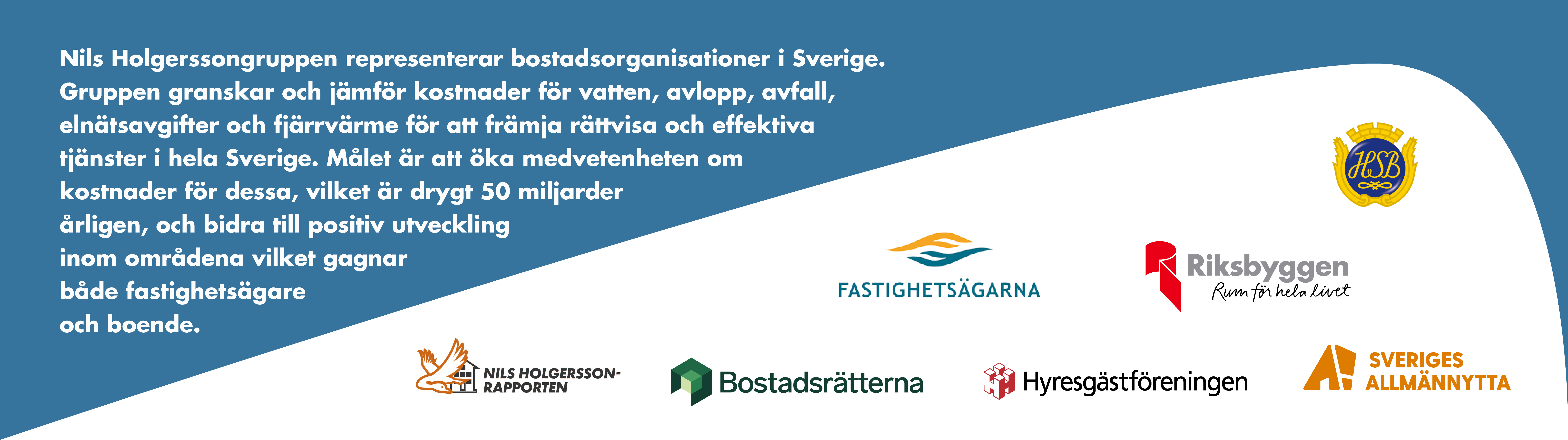 Blå bakgrund med vit text som beskriver Nils Holgerssongruppens arbete med kostnadsgranskning i Sverige. Logotyper av olika bostadsorganisationer längst ner